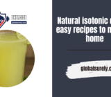 Natural isotonic drinks: easy recipes to make at home