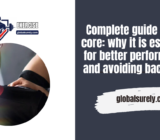 Complete guide to the core: why it is essential for better performance and avoiding back pain
