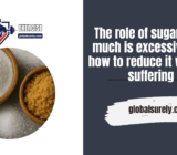 The role of sugar: how much is excessive and how to reduce it without suffering