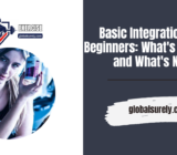 Basic Integration for Beginners: What’s Worth It and What’s Not